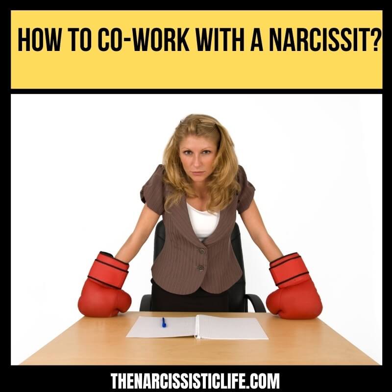 5 tips for working with a narcissist