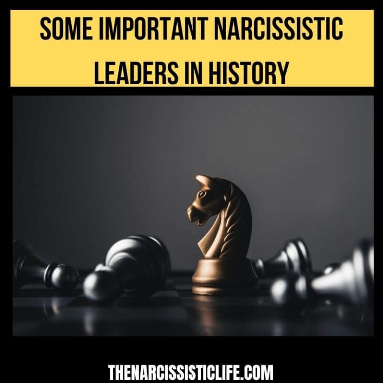Some Important Narcissistic Leaders in History