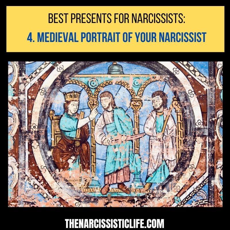 gifts for narcissists medieval portrait