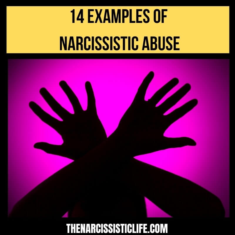 14 examples of narcissistic abuse