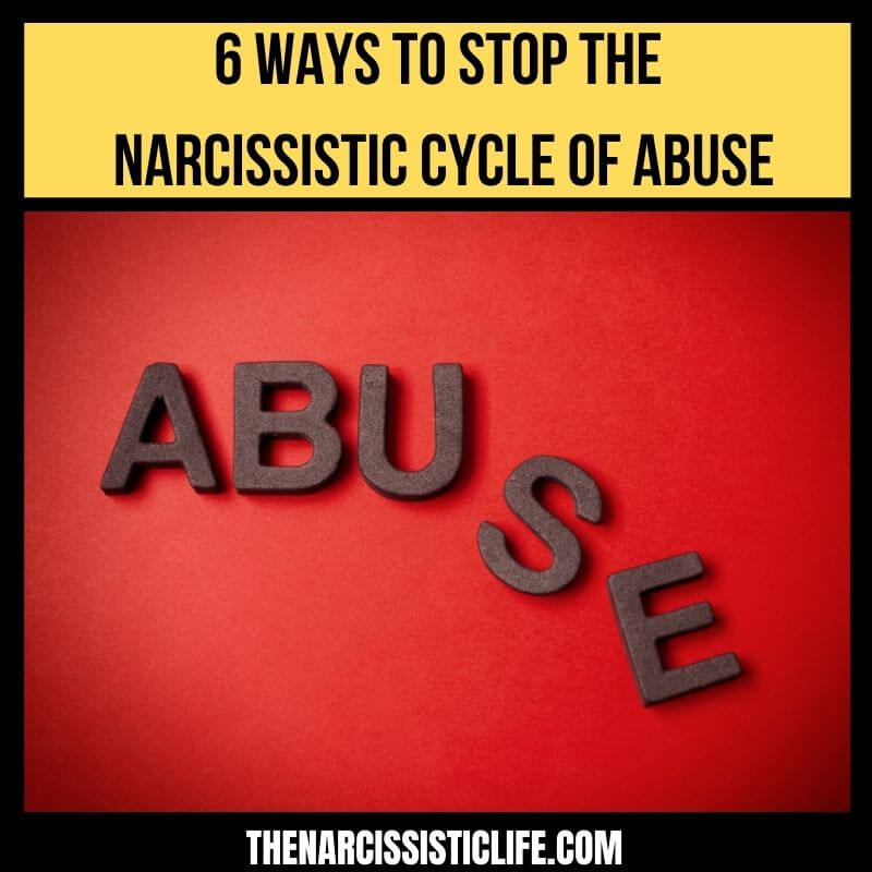 Narcissistic cycle of abuse