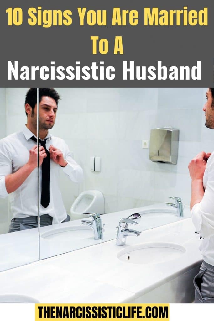 10 Signs You Are Married to a Narcissistic Husband  - 68