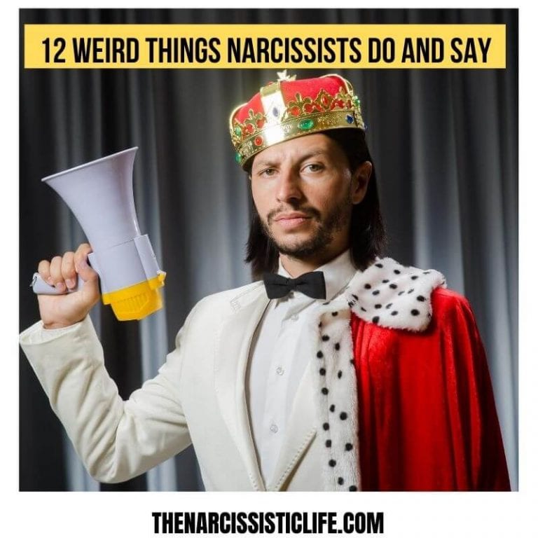 12 Surprisingly Weird Things Narcissists Do
