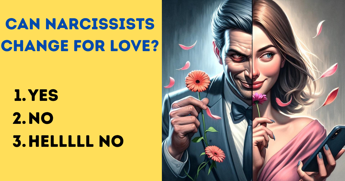 can narcissists change for love