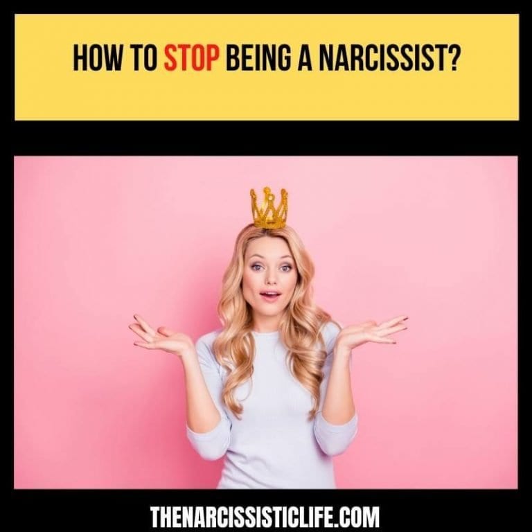 How To Stop Being a Narcissist?