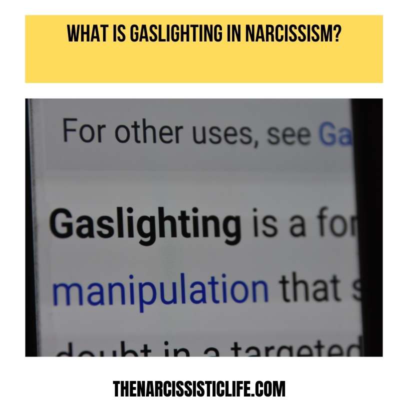 what is gaslighting in narcissism