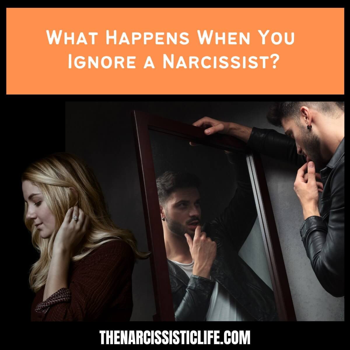 What Happens When You Ignore a Narcissist