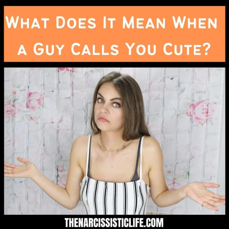 What Does It Mean When a Guy Calls You Cute?