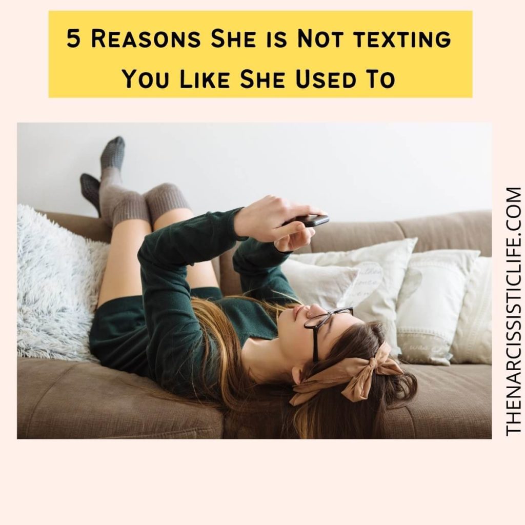 5 Reasons She is Not texting You Like She Used To