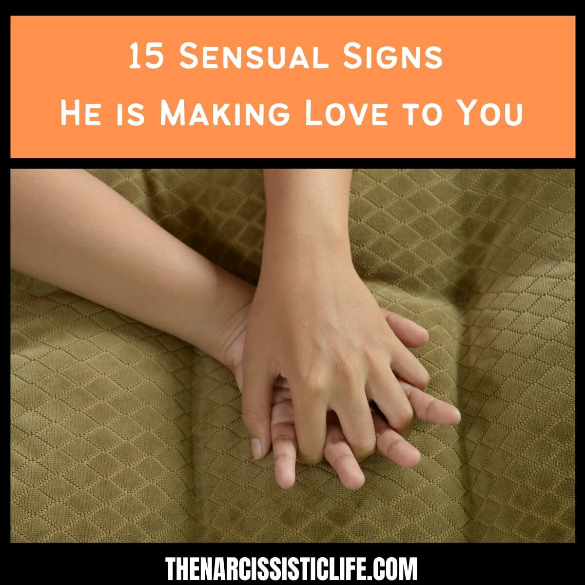 15 Sensual Signs He is Making Love to You