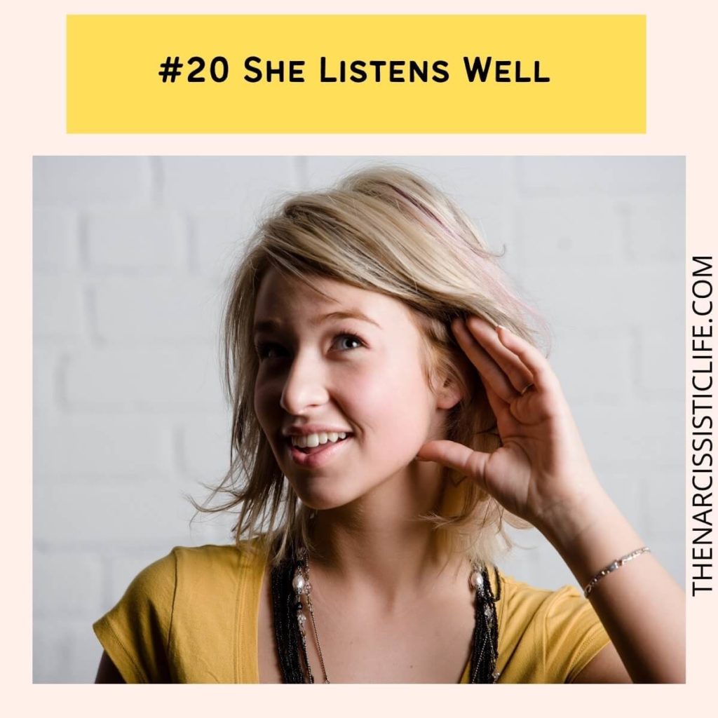 #20 She Listens Well