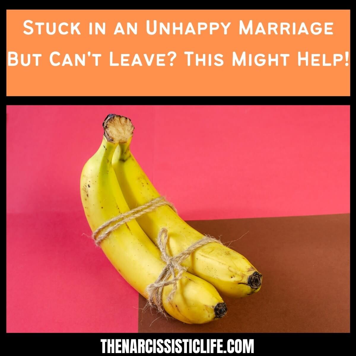 Unhappy Marriage But Can't Leave