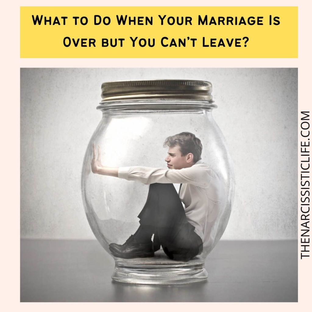 What to Do When Your Marriage Is Over but You Can’t Leave