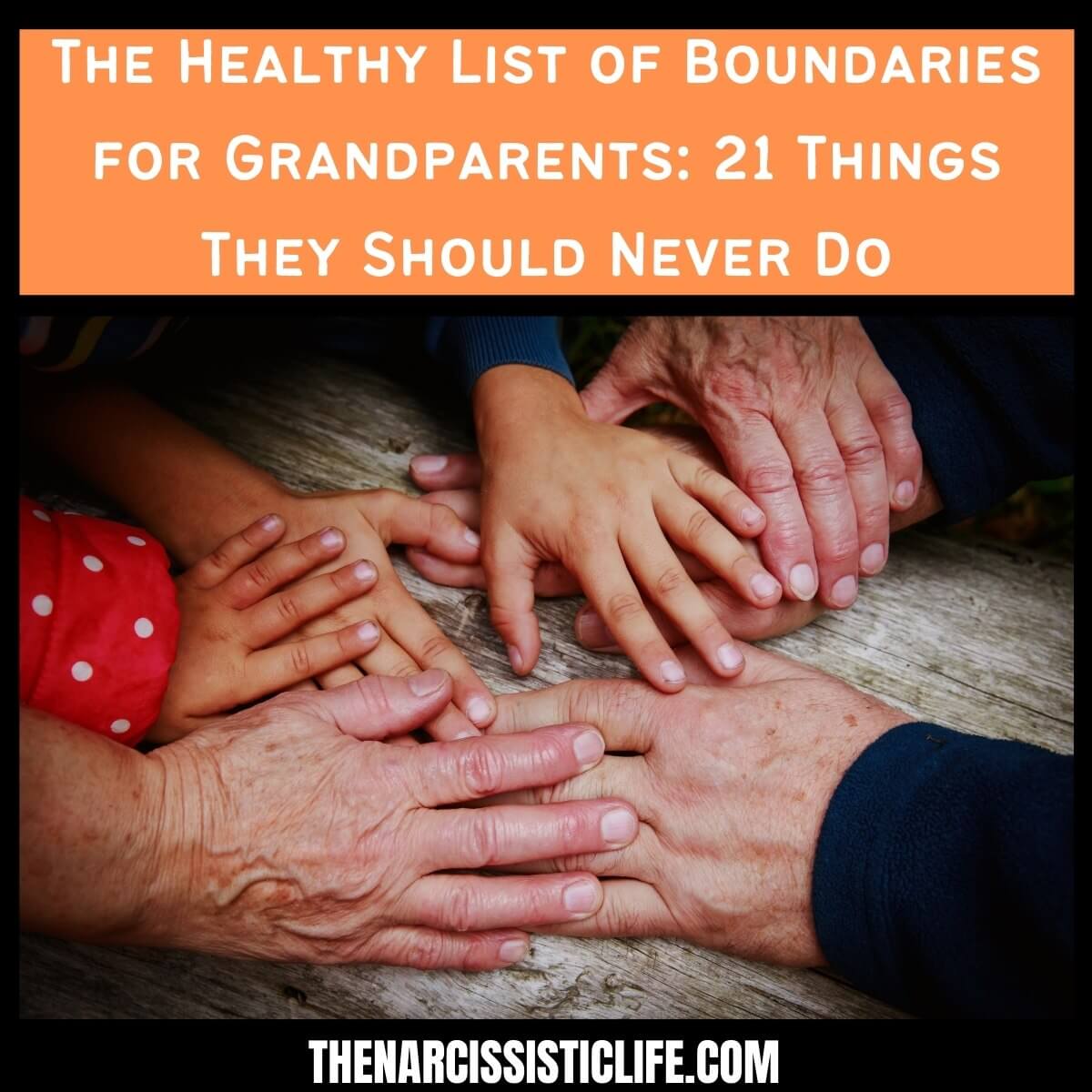 list of boundaries for grandparents