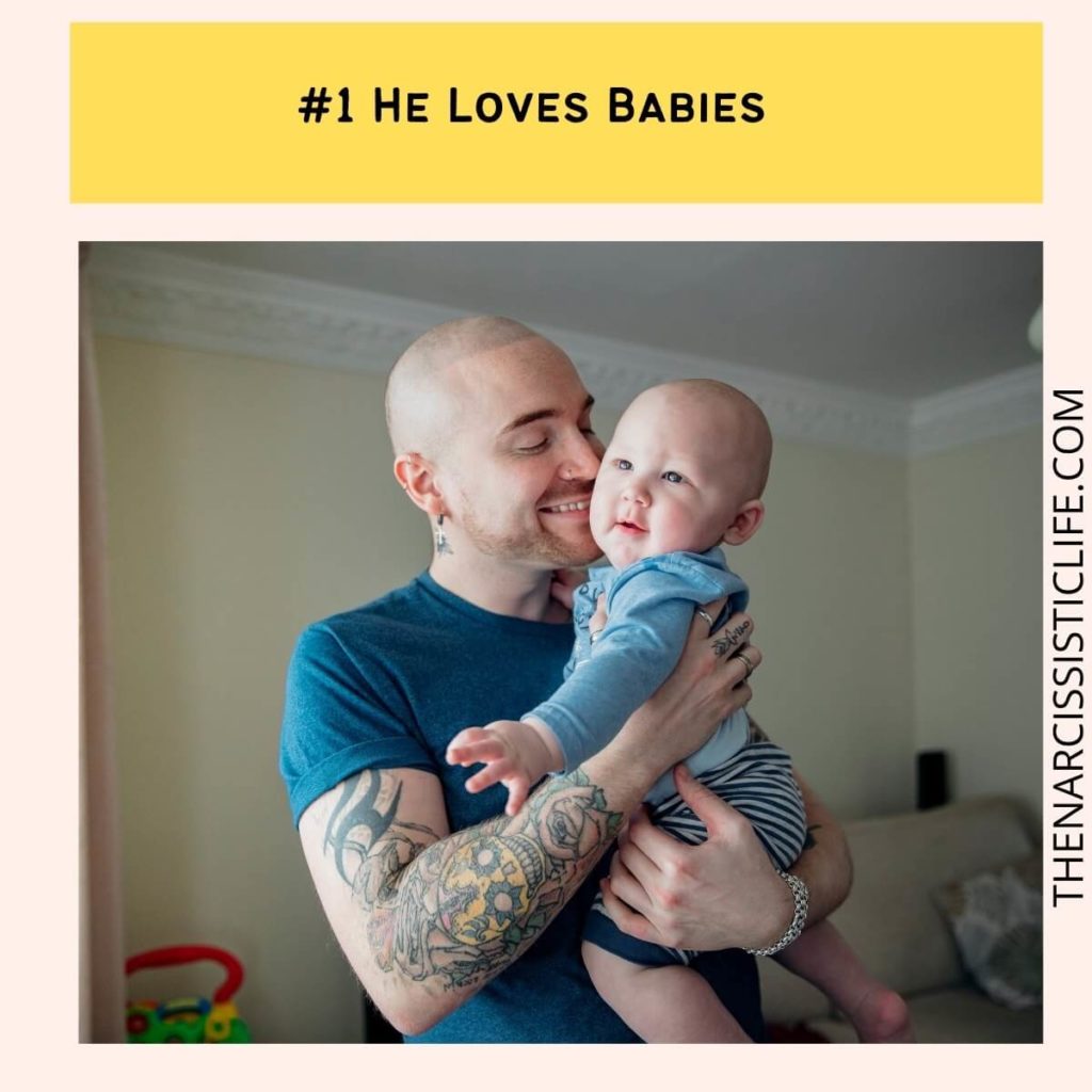 He Loves Babies