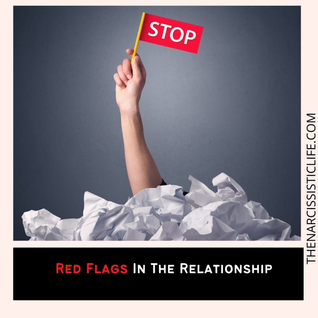 Red Flags In The Relationship