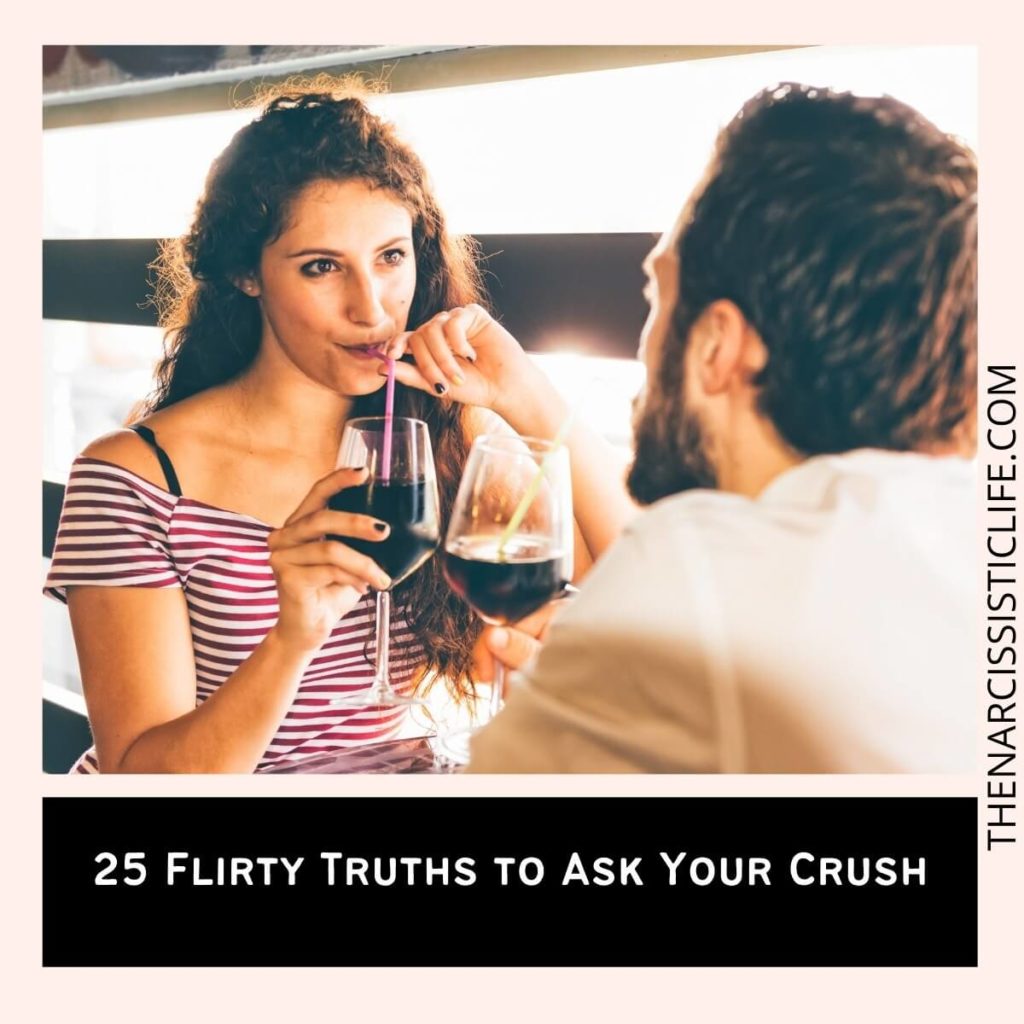 25 Flirty Truths to Ask Your Crush