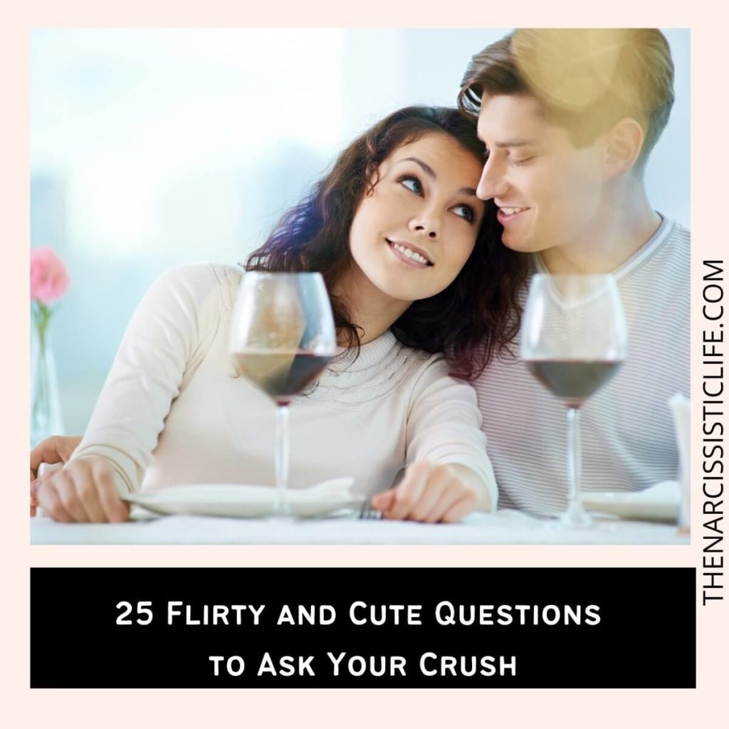 25 Flirty and Cute Questions to Ask Your Crush