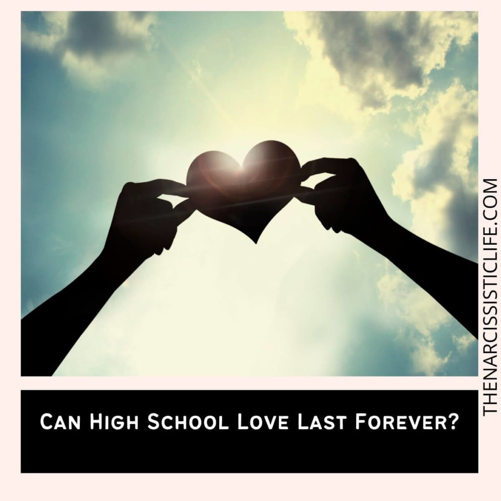 Can High School Love Last Forever