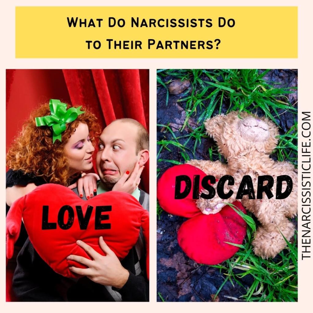 What Do Narcissists Do to Their Partners