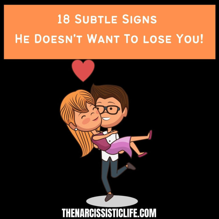 18 Subtle Signs He Doesn’t Want To lose You!