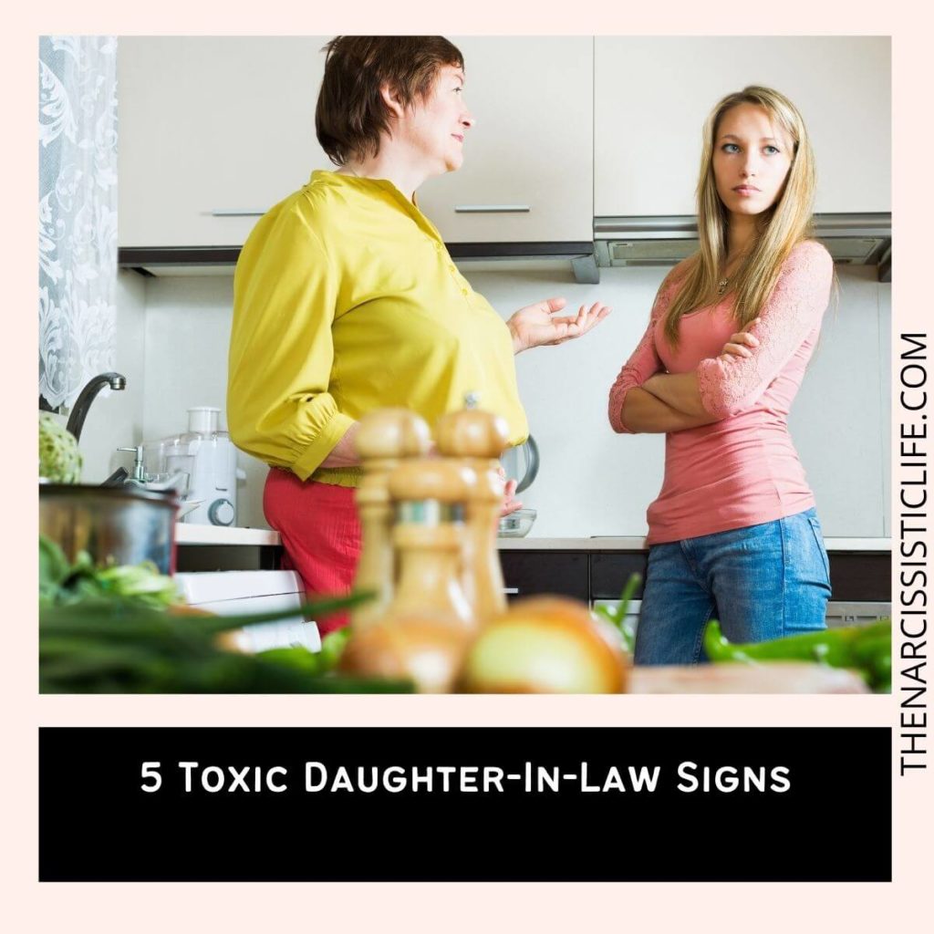 5 Toxic Daughter-In-Law Signs