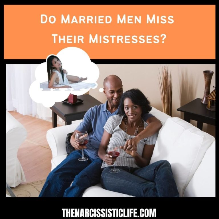 Do Married Men Miss Their Mistresses?