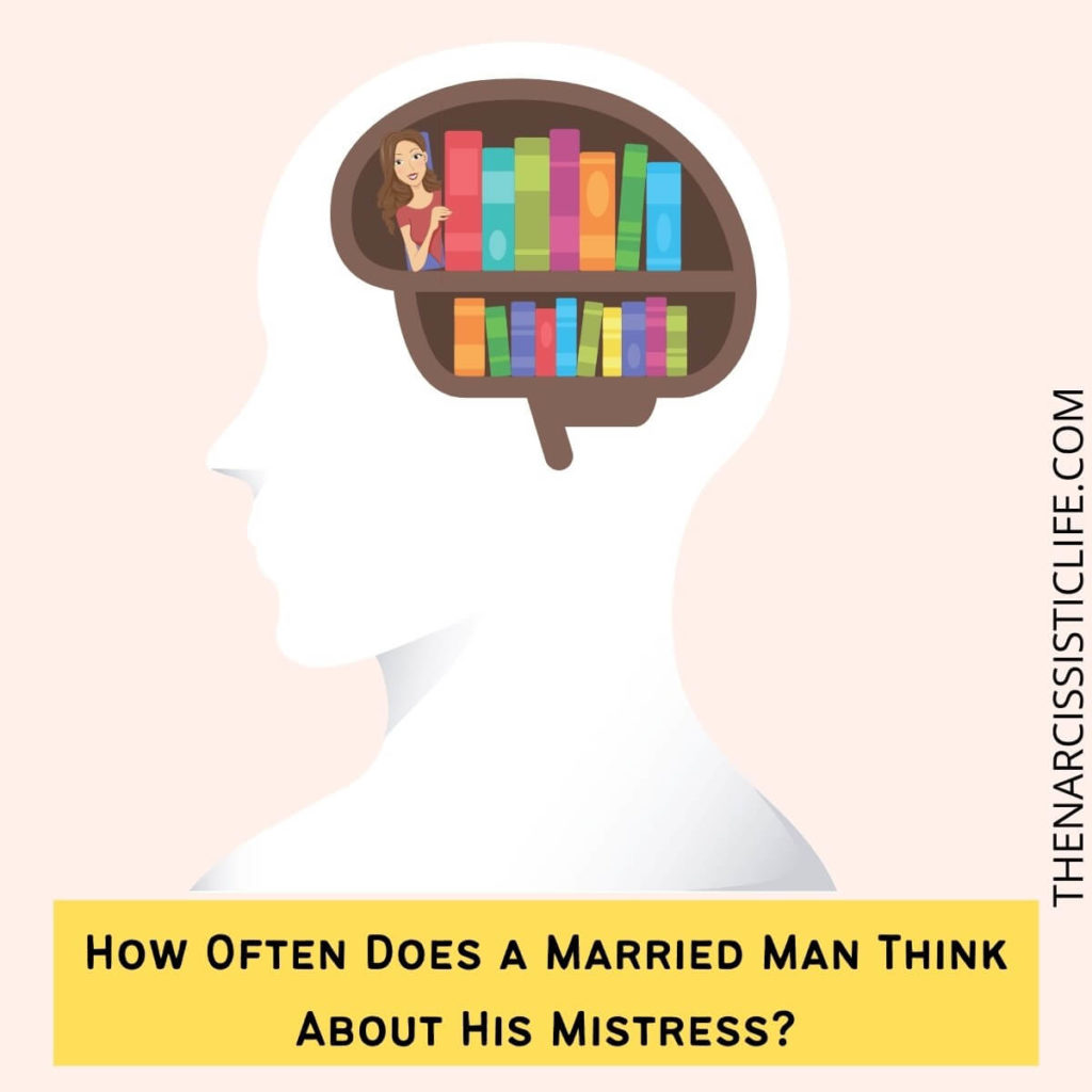 How Often Does a Married Man Think About His Mistress?