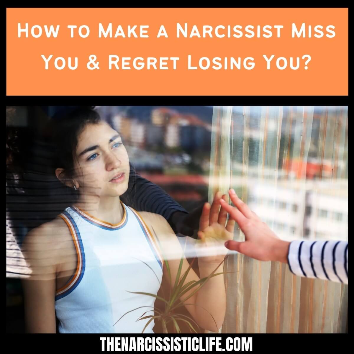 How to Make a Narcissist Miss You & Regret Losing You?