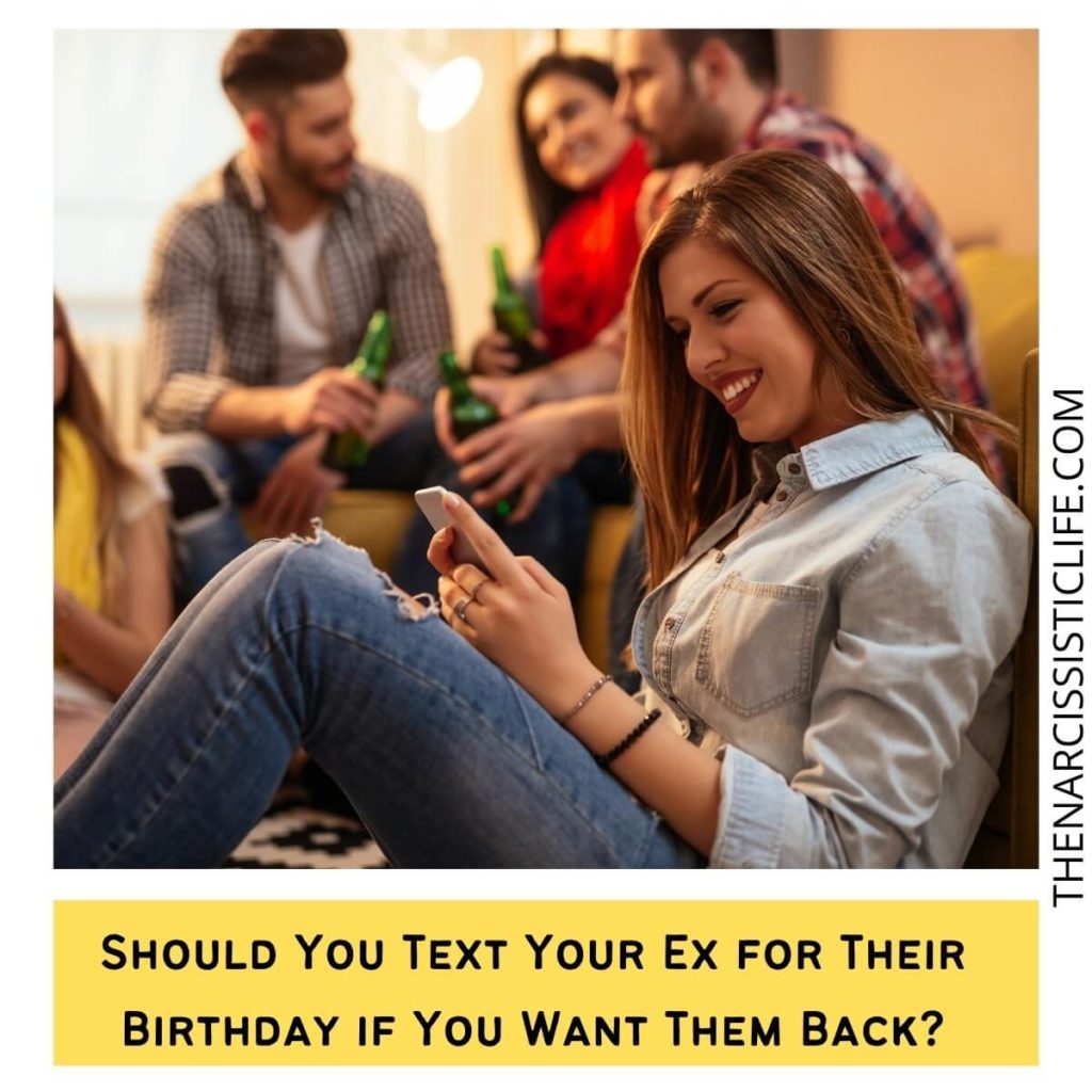 Should You Text Your Ex for Their Birthday if You Want Them Back?