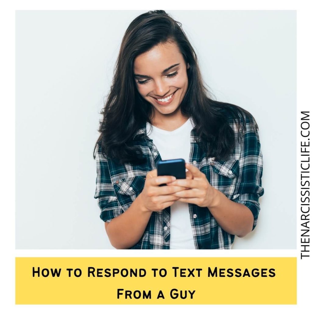 How to Respond to Text Messages From a Guy