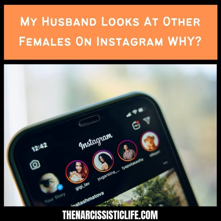 My Husband Looks At Other Females On Instagram WHY?