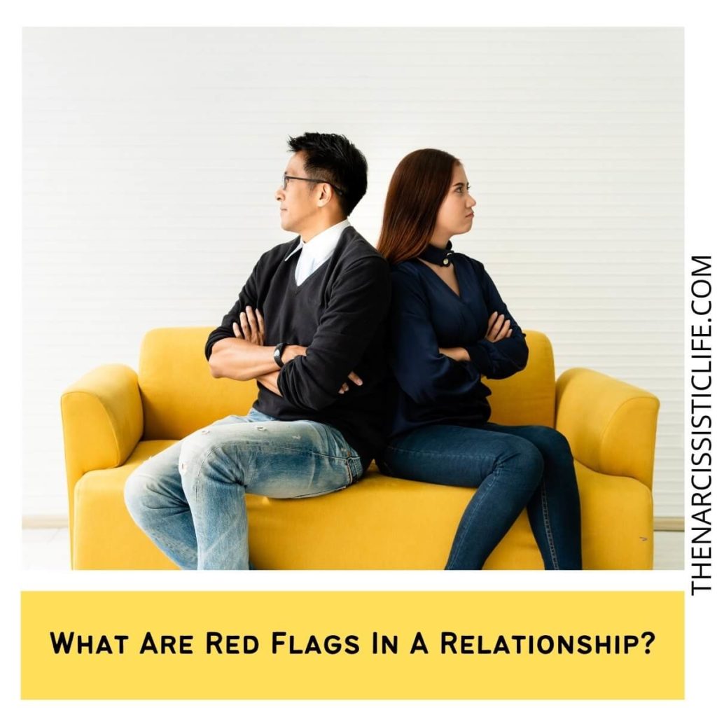 What Are Red Flags In A Relationship?