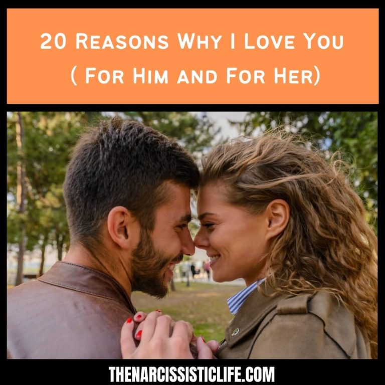 20 Reasons Why I Love You ( For Him and For Her)