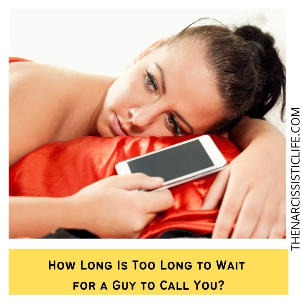 How Long Is Too Long to Wait for a Guy to Call You?