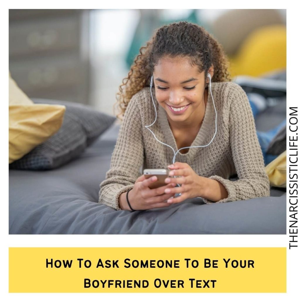How To Ask Someone To Be Your Boyfriend Over Text