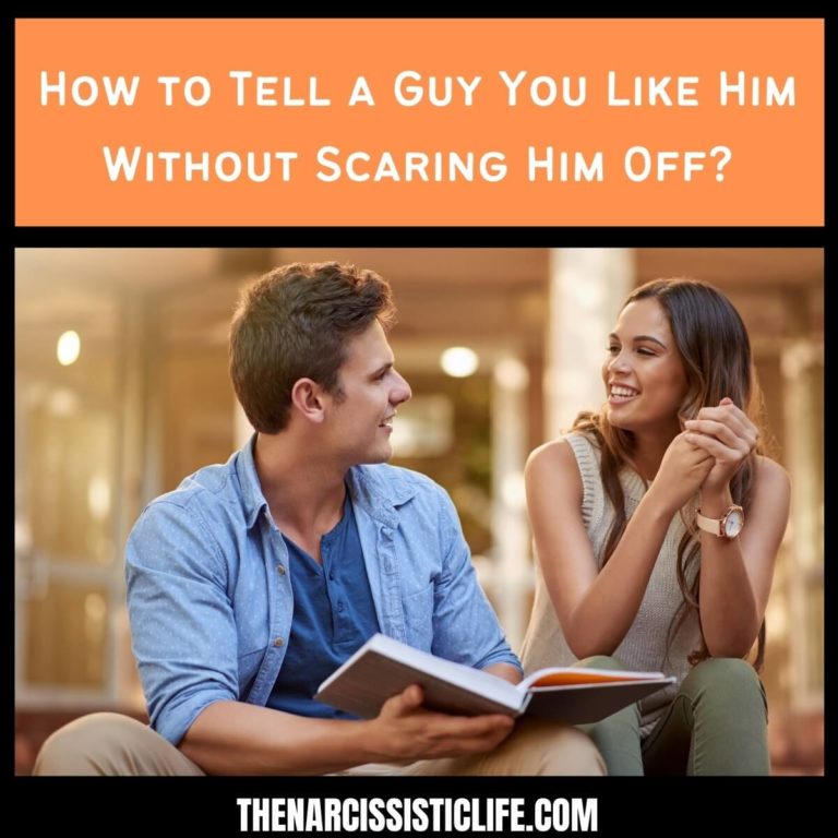 How to Tell a Guy You Like Him Without Scaring Him Off
