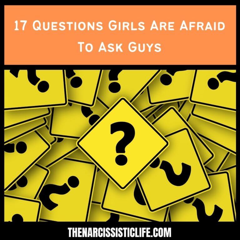 17 Questions Girls Are Afraid To Ask Guys