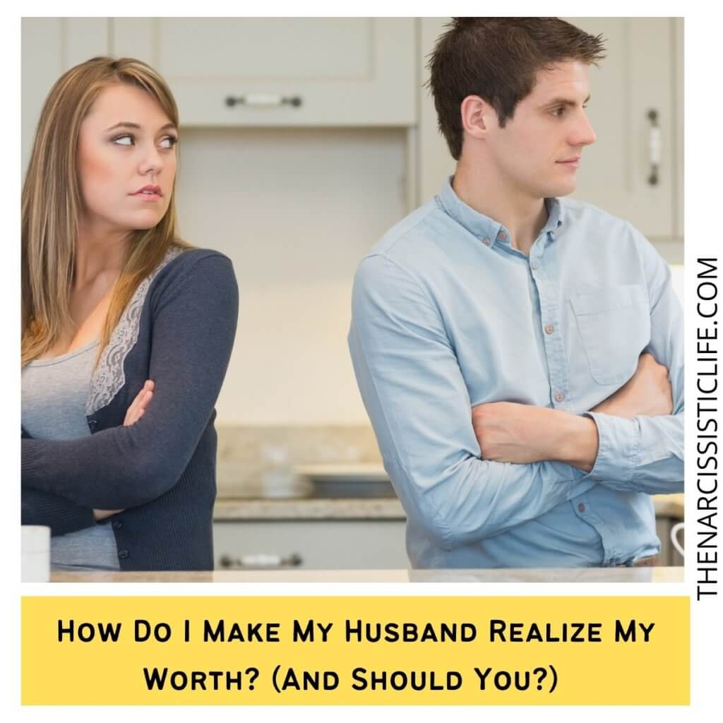 19 Signs Your Husband Doesn't Value You