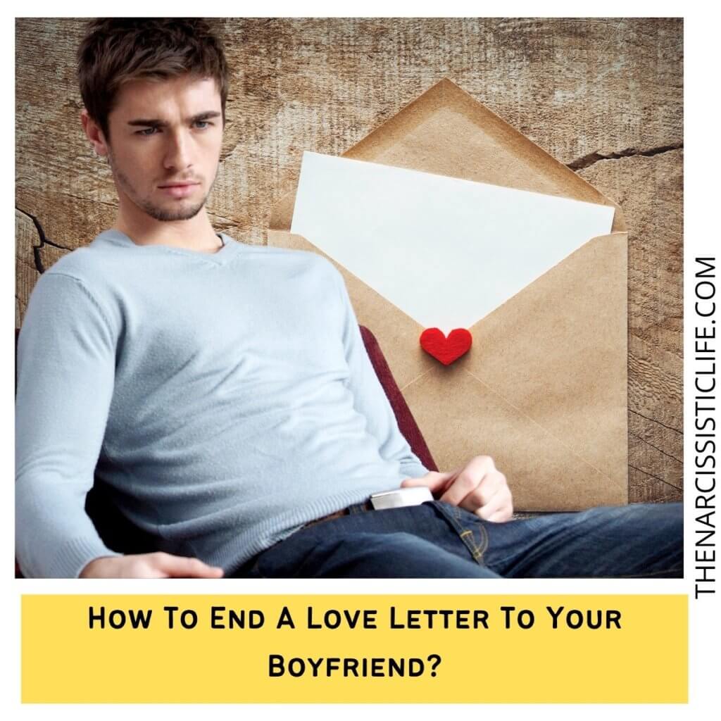 How To End A Love Letter To Your Crush  - 85