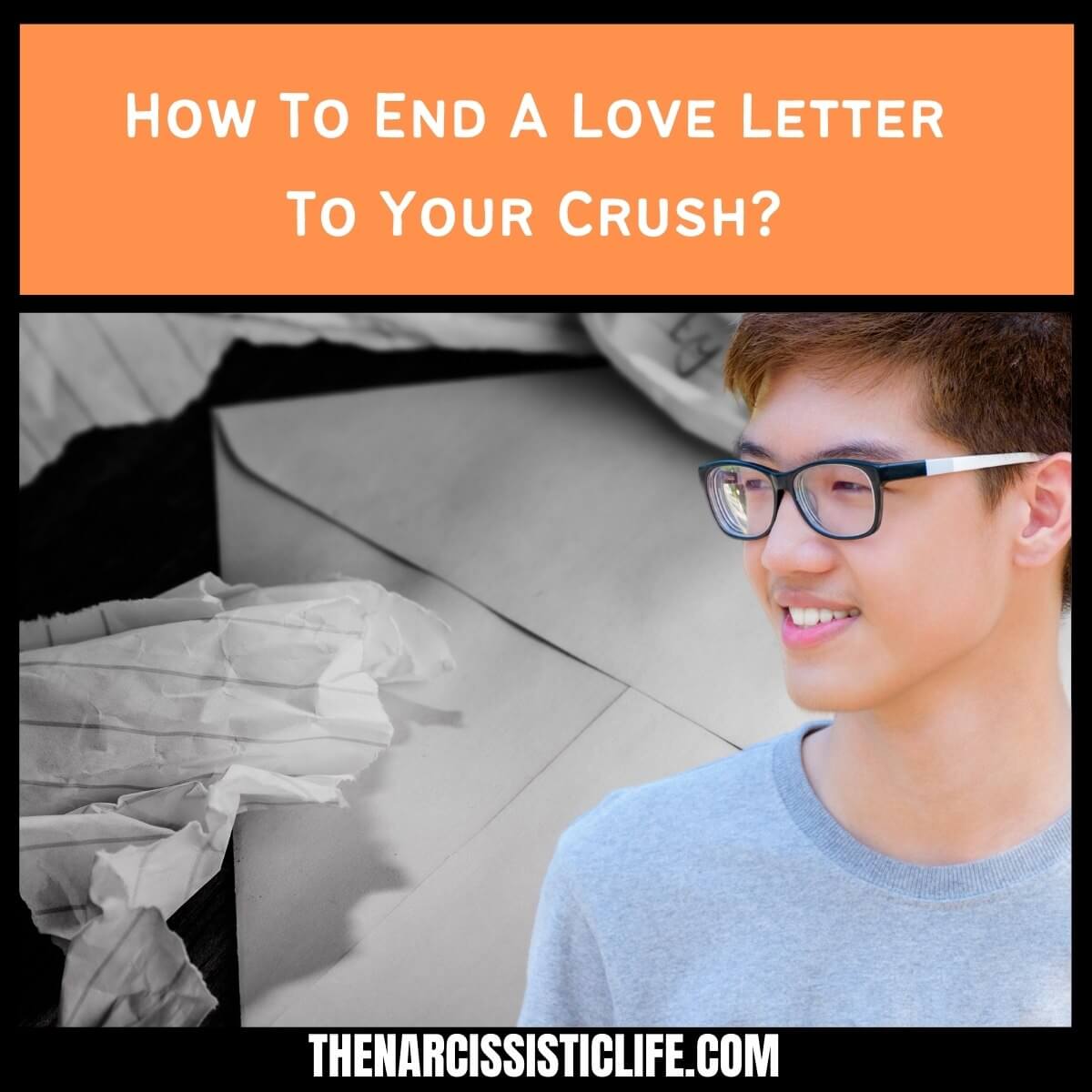 How To End A Love Letter To Your Crush?