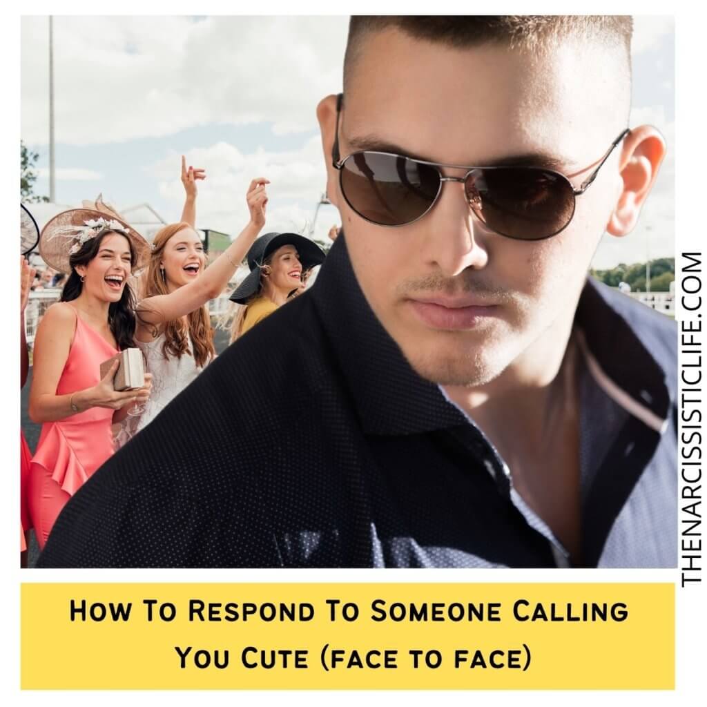 How To Respond To Someone Calling You Cute (face to face)