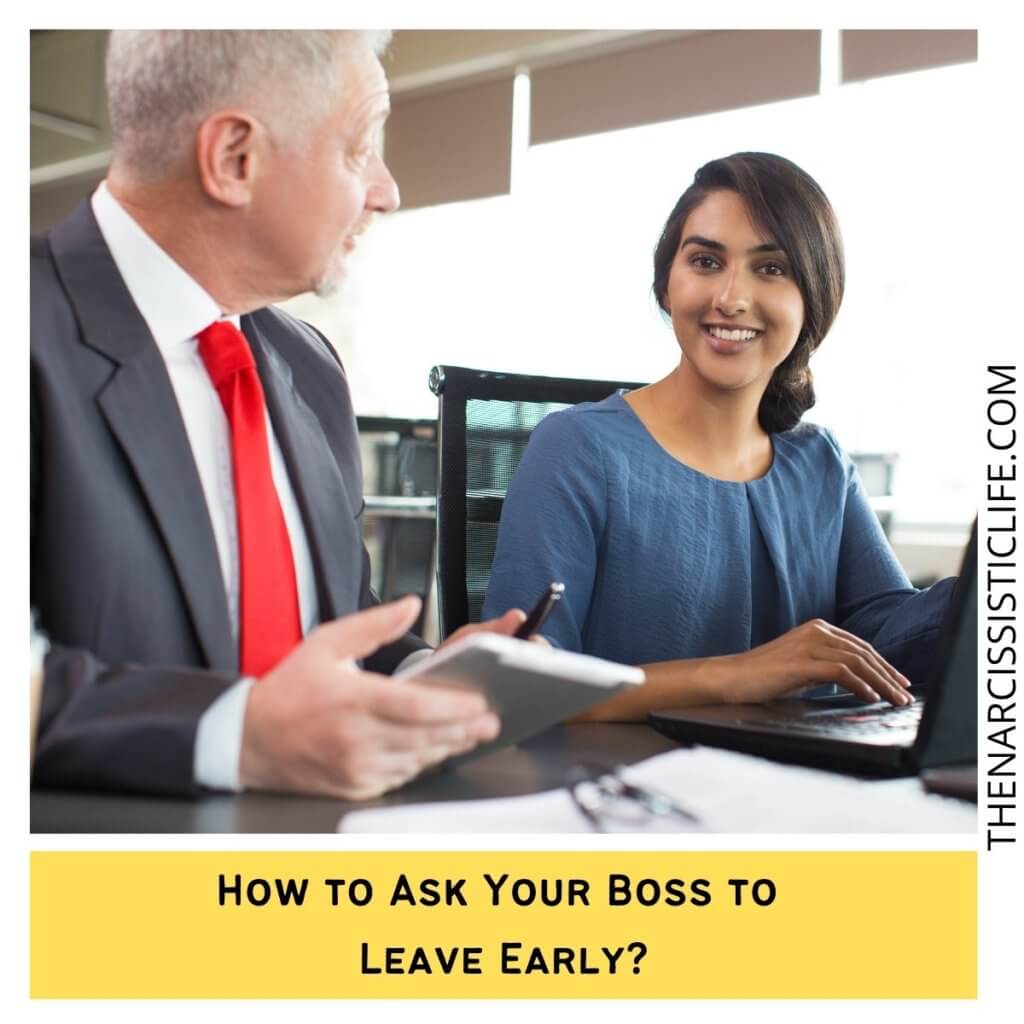 How to Ask Your Boss to Leave Early?