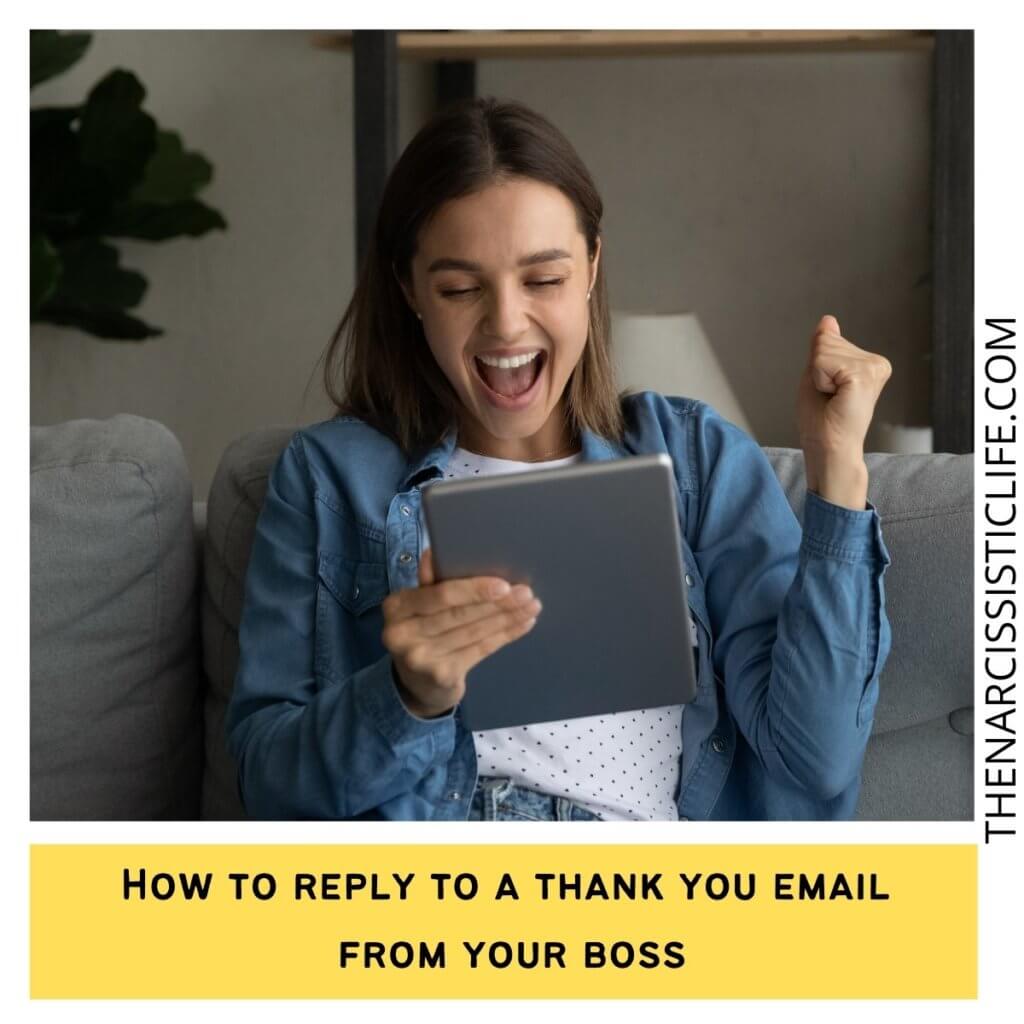 How to reply to a thank you email from your boss