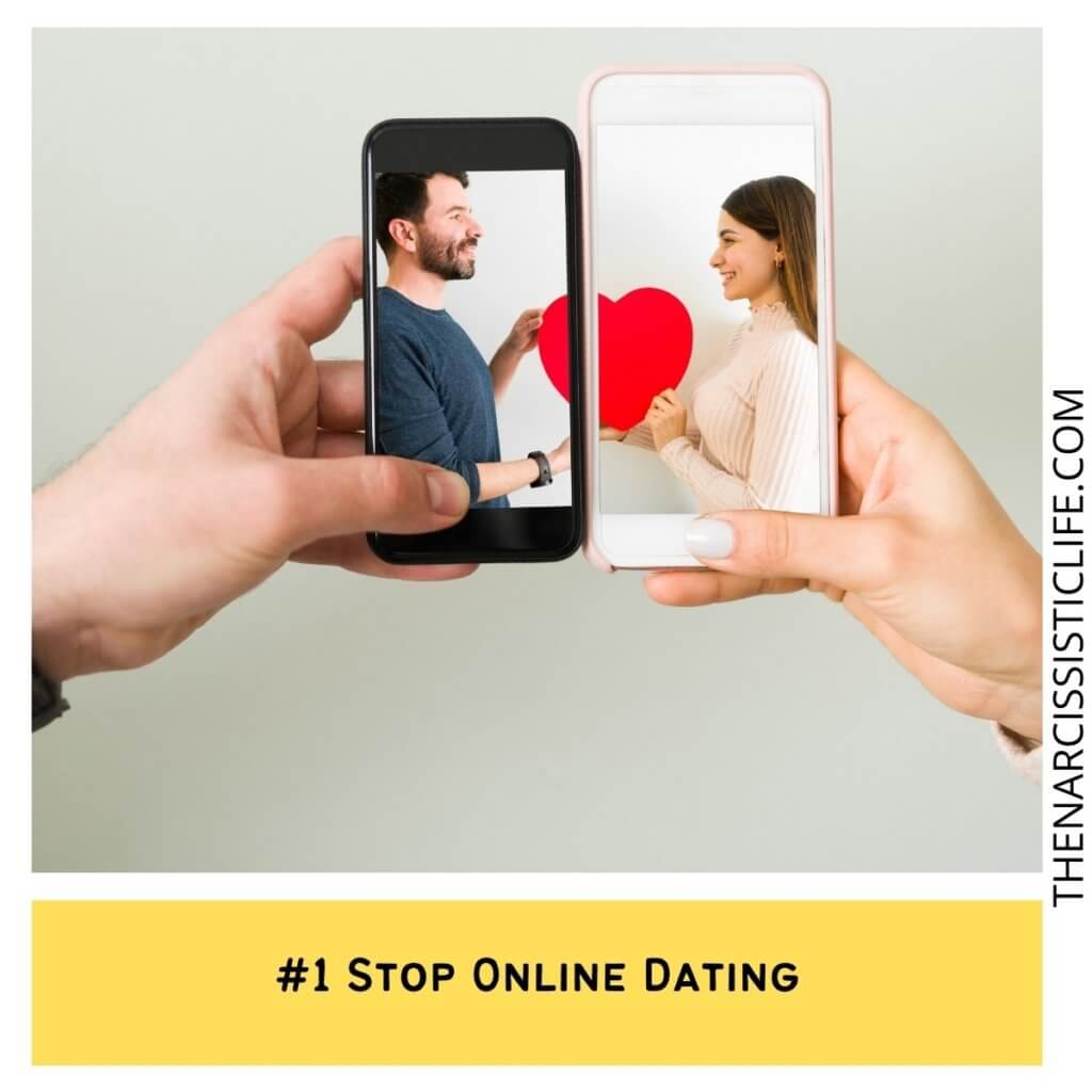 Stop Online Dating