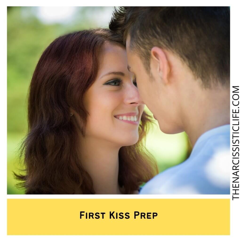 First Kiss Prep