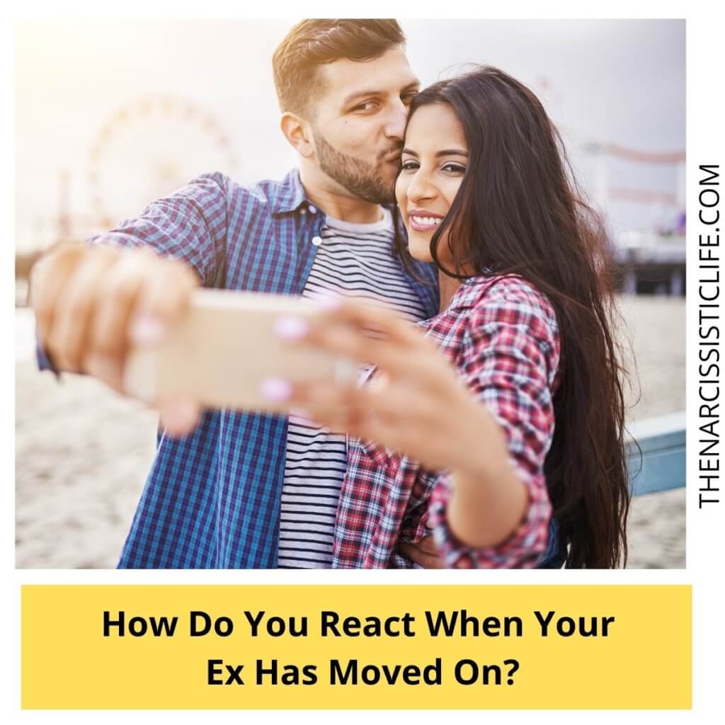 How Do You React When Your Ex Has Moved On?