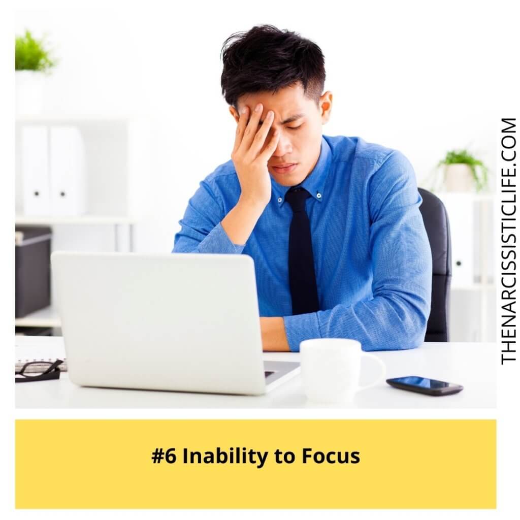  Inability to Focus