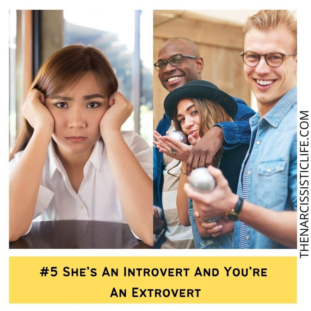 She’s An Introvert And You’re An Extrovert