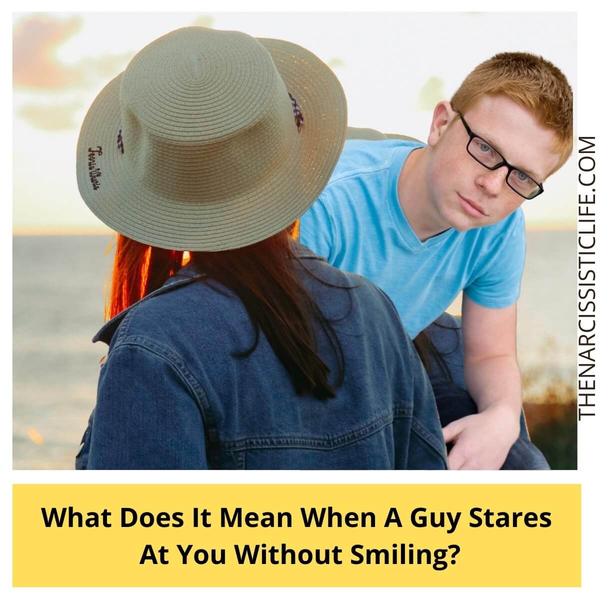 What if a guy stares at you but doesn t smile?